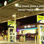 How much does a petrol station owner make in South Africa?